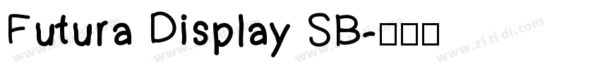 Futura Display SB字体转换